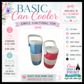 BASIC COLORS Can Cooler(s) (12 oz and Slim Version)