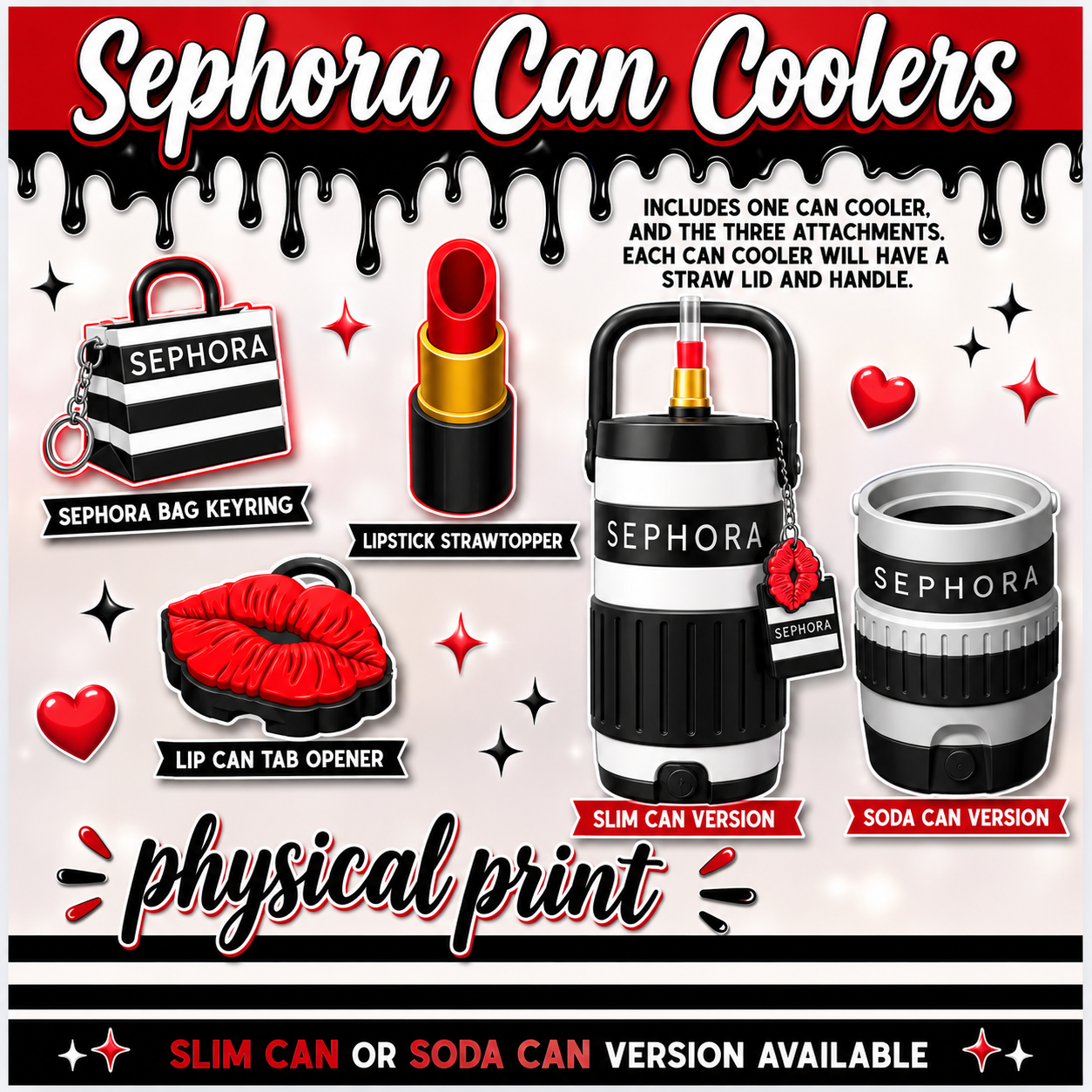 Sephora Can Coolers
