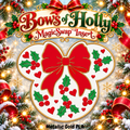 Bows of Holly MagicSwap Insert