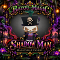 Shadow Man MagicSwap Insert