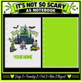 It's Not So Scary A5 Notebook
