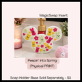 Peepin' Into Spring (MagicSwap Plate)