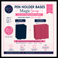 DIGITAL DOWNLOAD - MagicSwap Pen Holder Bases