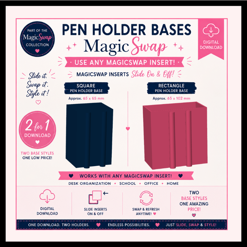 DIGITAL DOWNLOAD - MagicSwap Pen Holder Bases