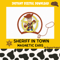 DIGITAL DOWNLOAD - Sheriff in Town Magnetic Ears