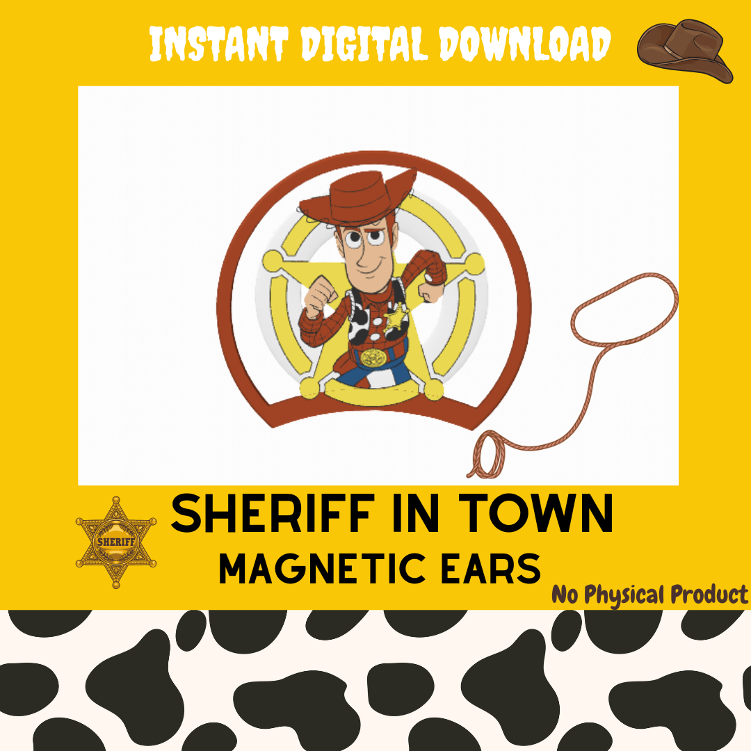 DIGITAL DOWNLOAD - Sheriff in Town Magnetic Ears