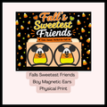 Fall’s Sweetest Friends – Magnetic Ears | BOY Design