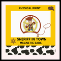 Sheriff in Town Magnetic Ears