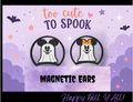 Magnetic Ears - Too Cute to Spook