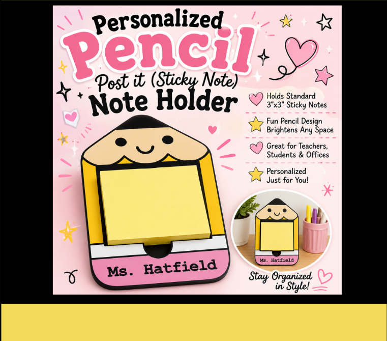 DIGITAL DOWNLOAD - Personalized Pencil Sticky Note Holder