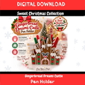 DIGITAL DOWNLOAD - Gingerbread DREAMS Castle - PEN HOLDER