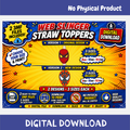 DIGITAL DOWNLOAD - WEB SLINGER STRAW TOPPERS - 2 DESIGNS INCLUDED!